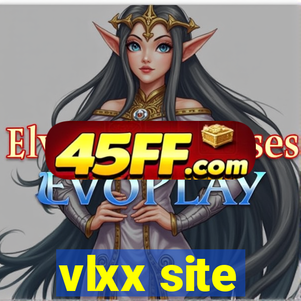 vlxx site